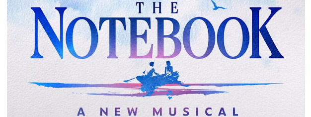 The Notebook – A New Musical