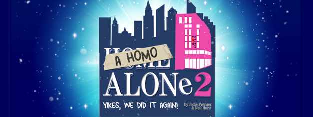 A Homo Alone 2: Yikes We Did It Again!