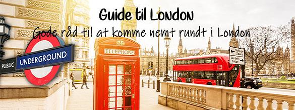 Bestil billetter til Guide til London: Gode råd til at komme nemt rundt i London