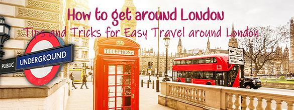 Book tickets to Getting around London: Tips and Tricks for Easy Travel around London