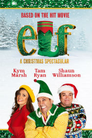 Elf - A Christmas Spectacular