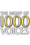 The Night Of 1000 Voices
