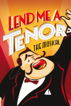 Lend Me a Tenor - The Musical