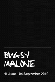 Bugsy Malone