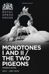 Monotones I & II / The Two Pigeons