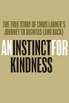 An Instinct For Kindness