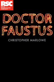 Doctor Faustus RSC