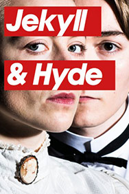 Jekyll & Hyde - National Youth Theatre