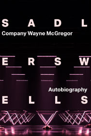 Wayne McGregor - Autobiography