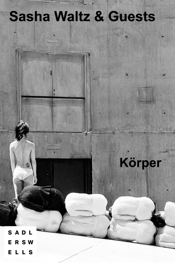 Sasha Waltz and Guests - Korper