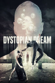 Dystopian Dream - Nitin Sawhney, Sebastien Ramirez and Honji Wang