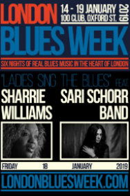 London Blues Week 2019 present Ladies Sing The Blues feat  Sharrie Williams + Sari Schorr + Lisa Mills