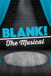 Blank! The Musical