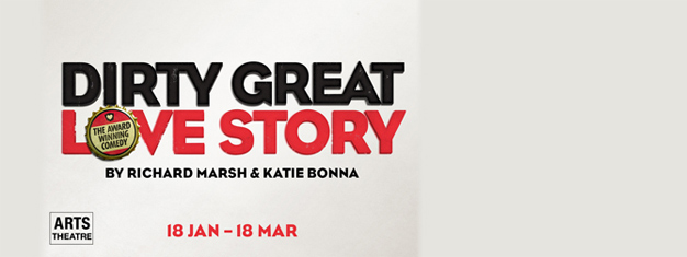 Dirty Great Love Story is a funny romantic catastrophe of good intentions and bad timing that asks, can a one-night stand last a lifetime? Book tickets here!