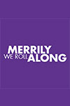 Merrily We Roll Along