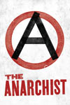 The Anarchist