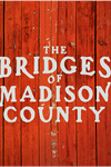 The Bridges of Madison County