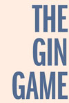 The Gin Game