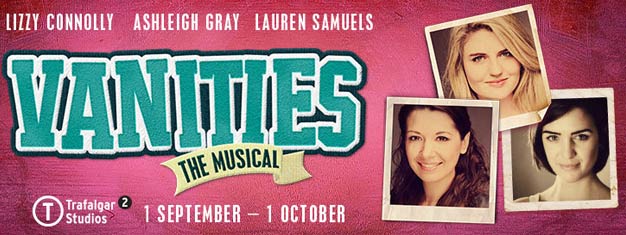 Vanities er en klassisk Broadway musical der endelig får sin London premiere. Bestil dine billetter til Vanities the Musical i London her!