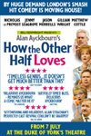 How The Other Half Loves - Until 25 June 2016