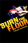 Burn The Floor - Fire in the Ballroom