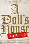 A Doll's House, Part 2