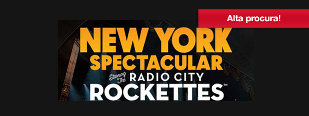 New York Spectacular é um show imperdível, estrelando as lendárias Rockettes do Radio City. Imperdível em Nova York este verão, reserve ainda hoje!